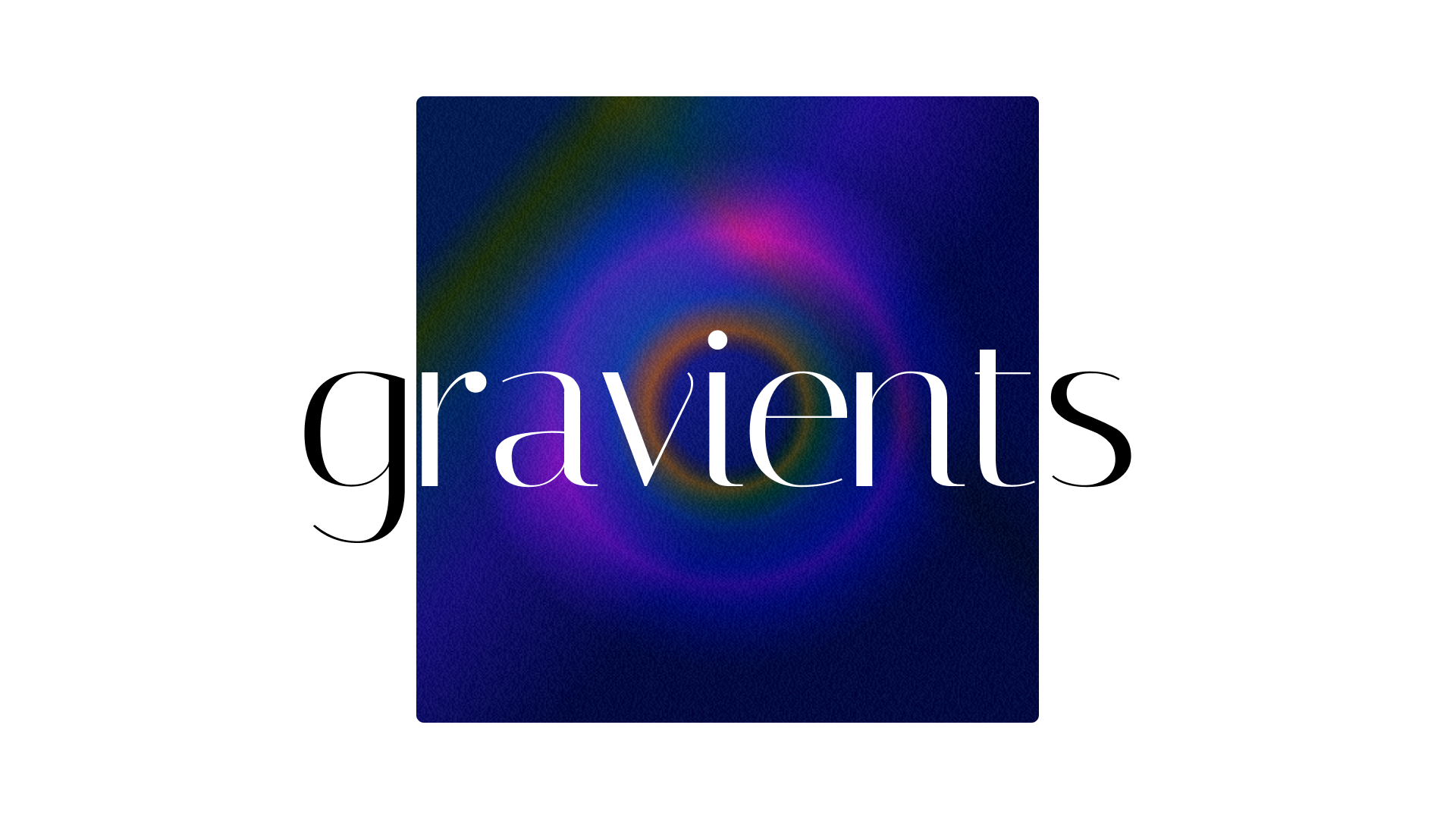 Gravients
